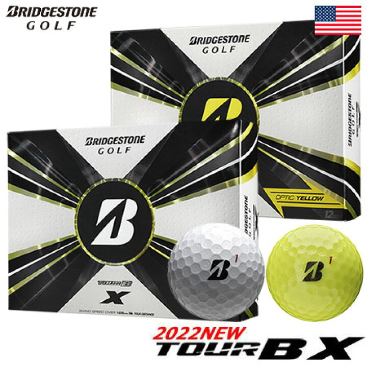 ブリヂストンゴルフ 2022 TOUR B X ゴルフボール 2022年モデル 1ダース（全12球） デシャンボー使用 ツアーB X  USA直輸入品【飛距離重視】【打感しっかり】【上半期SALE】TOURBsale JYPER'S（ジーパーズ）