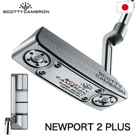 スコッティキャメロン 2023 Super Select Newport 2 Plus パター メンズ 右用 アイビーム プラミング Scotty Cameron 日本正規品