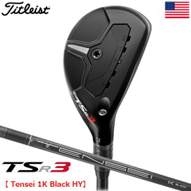 タイトリスト 2023 TSR3 ハイブリッド メンズ 右用 Tensei 1K Black HY Titleist USA直輸入品