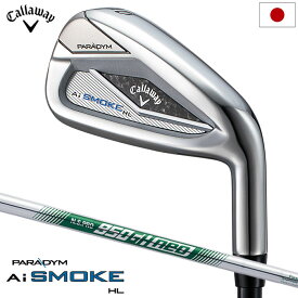 キャロウェイ PARADYM Ai SMOKE HL アイアン 5本セット (#6-PW) メンズ 右用 N.S.PRO 950GH neo スチールシャフト 日本正規品 2024年モデル Callaway【2024年2月2日発売】