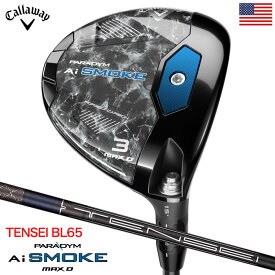 キャロウェイ Paradym Ai Smoke MAX D フェアウェイウッド メンズ 右用 Ai スモーク マックス TENSEI AV BLUE 65 カーボンシャフト Callaway 2024年モデル USA直輸入品