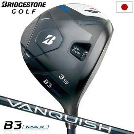 ブリヂストンゴルフ B3 MAX フェアウェイウッド メンズ 右用 VANQUISH BS40 for MAX カーボンシャフト 2024年モデル 日本正規品