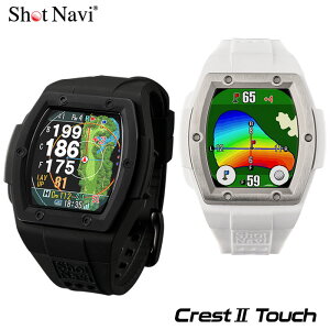 Vbgir Shot Navi Crest2 Touch rv^GPSir St 2024Nf {Ki