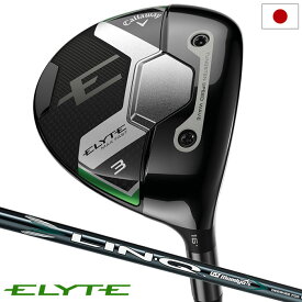 キャロウェイ ELYTE MAX FAST エリート フェアウェイウッド メンズ 右用 LIN-Q GREEN 40 for Callaway カーボンシャフト 日本正規品 2025年モデル Callaway ゴルフクラブ