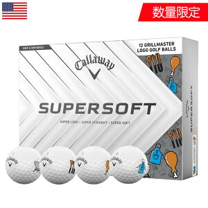 yʌzLEFC SUPERSOFT GRILL MASTER St{[ 1_[X S12 胂f 2025Nf Callaway USAAi sA