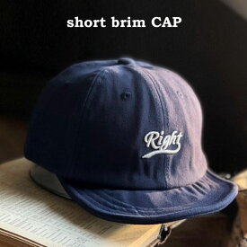ツバ上げ 帽子 ネービー アンパイア キャップ ショートブリム ビンテージ アメカジ ワーク系 ベースボールキャップ 短ツバ 野球帽 ファッション ストリート right 右より キャンプ シニア アウトドア ユニセックス メンズ