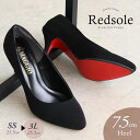 パンプス レディース 7.5cmヒール 痛くない 美脚 ポインテッドトゥ ブラック サテン レッドソール 赤底 通勤 仕事 結婚式 二次会 走れるパンプス 小さいサイズ 大きいサイズ 7591