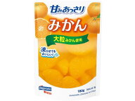 はごろもフーズ 甘みあっさりみかん(パウチ) 180g 缶詰 フルーツ デザート 食材 食品