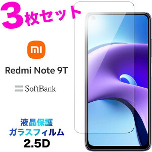 Xiaomi Redmi Note 9T 3Zbg KXtB ʕی 2.5D tی یtB KX dx9H N[i[V[g EhGbW SoftBank \tgoN VI~ h~[ m[g iCe