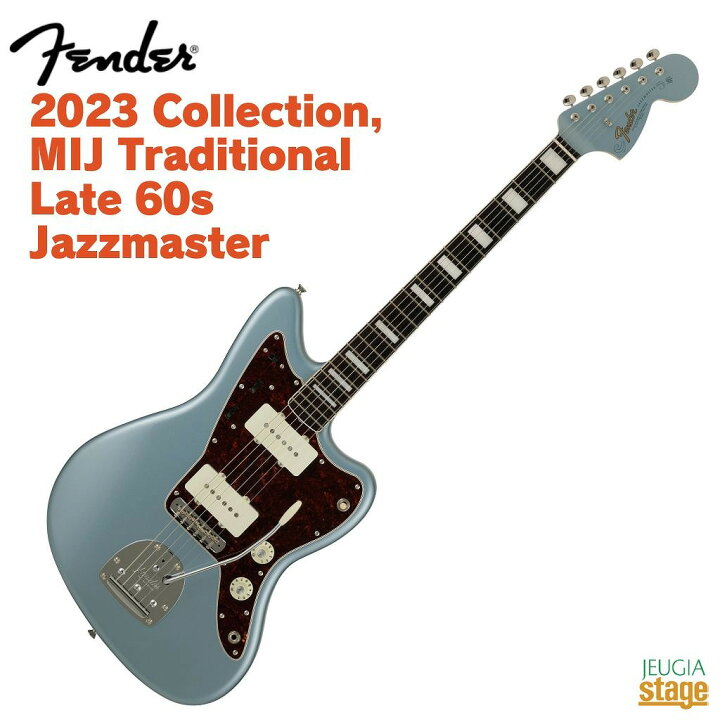 楽天市場】Fender 2023 Collection, MIJ Traditional Late 60s 