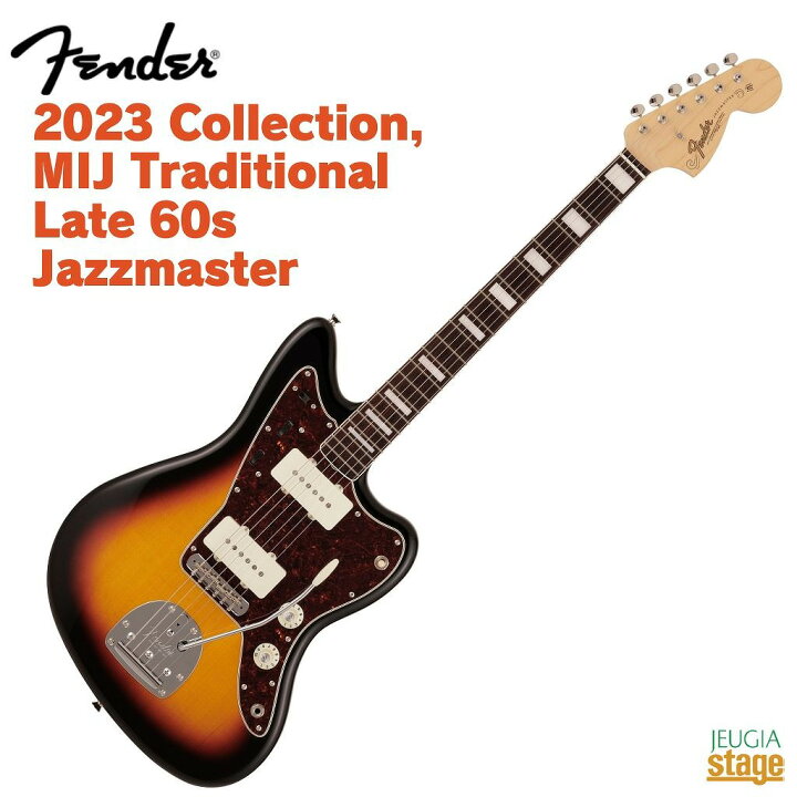 楽天市場】Fender 2023 Collection, MIJ Traditional Late 60s 