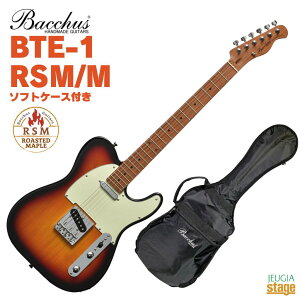 Bacchus BTE-1-RSM/M 3TS obJX GLM^[ [XebhCv To[XgyStage-Rakuten Guitar SETzeLX^[ 