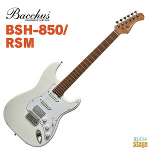 Bacchus BSH-850/RSM WHobJX GLM^[ [XebhCv XggLX^[ zCgyStage-Rakuten Guitarz
