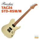 Bacchus TAC24 STD-RSM/M OWHバッカス エレキギター ローステッドメイプル テレキャスター オリンピックホワイト