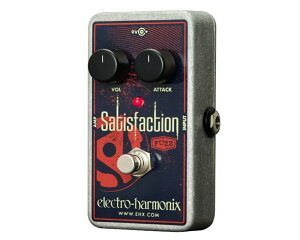 ELECTRO-HARMONIX ( GNgn[jbNX ) / SATISFACTION FUZZ