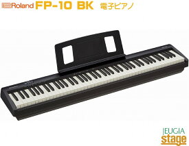 【あす楽対応・即納可能】Roland FP-10 BK Black Portable Pianoローランド ポータブルピアノ ブラック 電子ピアノ デジタルピアノ 88鍵 【Stage-Rakuten Piano SET】電子ピアノ おすすめ 人気 定番 黒