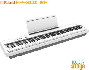 yNXTtzRoland FP-30X WH Digital Piano [h fW^sAm X^CbV dqsAm zCgyStage-Rakuten Piano SETzdqsAm  lC  