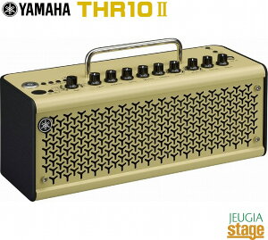YAMAHA THR10IITHE ORIGINAL DESKTOP AMP THR-II}n M^[AvyStage-Rakuten Guitar Accessoryz