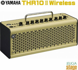 YAMAHA THR10II WirelessTHE ORIGINAL DESKTOP AMP THR-II}n CX M^[AvyStage-Rakuten Guitar Accessoryz