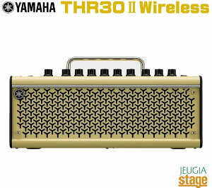 YAMAHA THR30II Wireless }n M^[ x[X Av CXyStage-Rakuten Guitar Accessoryz