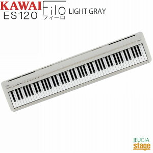 yNXTtzKAWAI ES120LG Filo Light GrayJC fW^sAm tB[ CgO[ 88yStage-Rakuten Piano SETz͍y dqsAm  킢 lC 