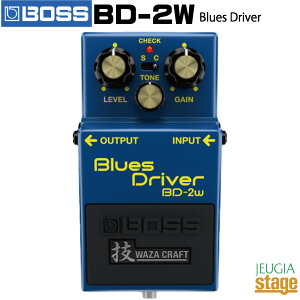BossBD-2W Blues Driver WAZA CRAFT{X u[XhCo[ UNtg ZyStage-Rakuten Guitar AccessoryzGtFN^[ fBXg[V/I[o[hCu