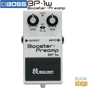 �y�����W���F�A�E�g���b�g�i�zBOSS BP-1W Booster/Preamp �{�X �u�[�X�^�[/�v���A���v�yStage-Rakuten Guitar Accessory�z�G�t�F�N�^�[