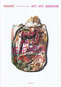 RADWIMPS�@official�@score�@book�^ANTI�@ANTI�@GENERATION[�O��{�X�y��]