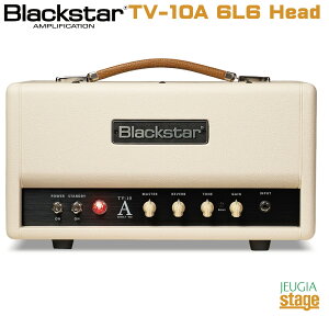 �y�V���i�zBlackstar TV-10 A 6L6 Head �u���b�N�X�^�[ �M�^�[�A���v�w�b�h ECC83�v���� EL34�p���[�ǁyStage-Rakuten Guitar Accessory�z�^��� �`���[�u 10W