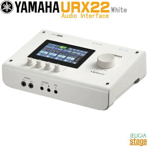 �y�V���i�zYAMAHA URX22 W(White)Audio Interface���}�n �I�[�f�B�I�C���^�[�t�F�[�X �z���C�g�yStage-Rakuten Public Address�EDesk Top Music�zSURX22W ��