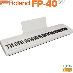 �y9��19�������F���\�񏳂蒆�zRoland FP-40-WHB (White) Digital Piano ���[�����h �f�W�^���s�A�m �X�^�C���b�V�� �d�q�s�A�m �z���C�g�yStage-Rakuten Piano SET�z�������� �l�C ��� ��