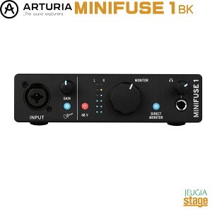 Arturia MINIFUSE 1 BK�A�[�g���A �I�[�f�B�I�C���^�[�t�F�C�X �~�j�q���[�Y ���� �u���b�N ���yStage-Rakuten Desk Top Music�z