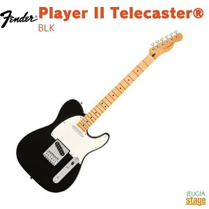 Fender Player II Telecaster, Maple Fingerboard, BlacktF_[ vC[ eLX^[ ubNyStage-Rakuten GuitarzGLM^[ 