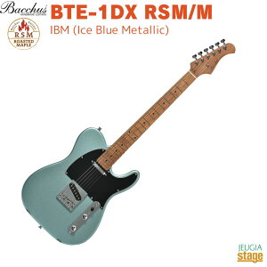 Bacchus BTE-1DX RSM/M IBM (Ice Blue Metallic)obJX GLM^[ [XebhCv eLX^[ ACXu[^bNyStage-Rakuten Guitarz Gg[f SҌ Universe Series