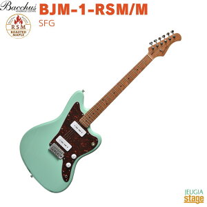 Bacchus BJM-1-RSM/M SFG(Surf Green)obJX GLM^[ [XebhCv WY}X^[^Cv T[tO[yStage-Rakuten Guitarz