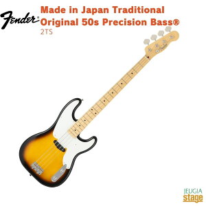 Fender Made in Japan Traditional Original 50s Precision BassR, Maple Fingerboard, 2-Color SunbursttF_[ ChCWpgfBVi OPB IWi vVWx[X 2J[To[XgyStage-Rakut