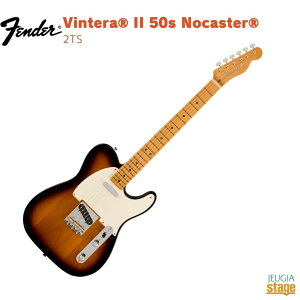 Fender VinteraR II '50s NocasterR, Maple Fingerboard, 2-Color SunbursttF_[ Be m[LX^[ 2J[To[Xg 2g[To[XgyStage-Rakuten GuitarzGLM^[  uE brown
