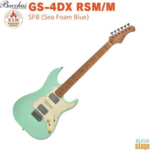 Bacchus GS-4DX RSM/M SFB(Sea Foam Blue)obJX GLM^[ [XebhCv XggLX^[ V[tH[u[yStage-Rakuten GuitarzRC^bv  F