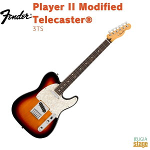 Fender Player II Modified TelecasterR, Rosewood Fingerboard, 3 Tone SunbursttF_[ vC[II fBt@Ch eLX^[ 3g[To[XgyStage-Rakuten GuitarzGLM^[ 