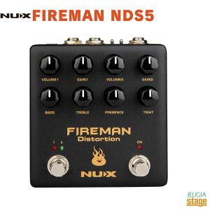 NUX Fireman (NDS-5) Verdugo Series Stompboxesj[GbNX t@CA} Ff[SV[Y fBXg[VyStage-Rakuten Guitar AccessoryzM^[GtFN^[ effector effect pedal Distortion c