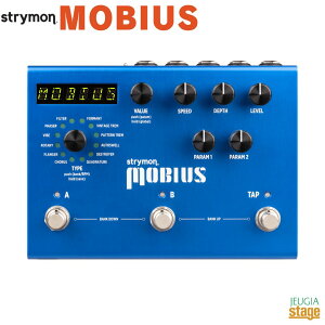strymon MOBIUSXgC rEX W[VyStage-Rakuten Guitar AccessoryzGtFN^[ effector effect pedal h炵 R[X tW[ [^[ ru[g tFCU[ tB^[ g