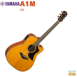 YAMAHA A1M VN(Vintage Natural)}n GNgbNAR[XeBbNM^[ Be[Wi`yStage-Rakuten GuitarzGAR ARM