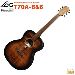 LAG GUITARS T70A-B&BTramontane 70 Auditorium Black & BrownO g^ ubN&uE yStage-Rakuten GuitarzAR[XeBbNM^[ ARM tH[NM^[  