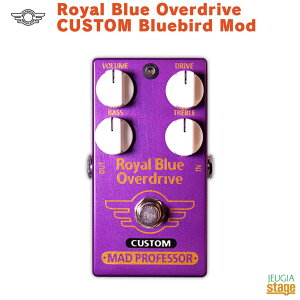 Mad Professor Royal Blue Overdrive CUSTOM Bluebird Mod�}�b�h�v���t�F�b�T�[ ���C�����u���[�I�[�o�[�h���C�u �J�X�^�� �t�@�b�g�r�[���f�B�t�@�C�yStage-Rakuten Guitar Accessory�z�G�t�F�N�^�[ effector effect pedal