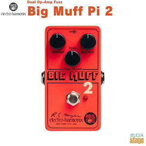 �y�V���i�zElectro-Harmonix Big Muff Pi 2�G���N�g���n�[���j�N�X �r�b�O�}�t2 �f���A���E�I�y�A���v�E�t�@�Y�yStage-Rakuten Guitar Accessory�zEHX �G���n�� �f�B�X�g�[�V���� �I�[�o�[�h���C�u �G�t�F�N�^