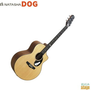 NATASHA DOG Solid Sitka Spruce Top, Mahogany Back& Side�i�^�[�V�� �h�b�O �A�R�[�X�e�B�b�N�M�^�[ �i�`�������yStage-Rakuten Guitar�z �A�R�M �Č� �C�k