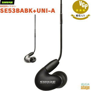 yKAiz@y[J[ۏ2NtzSHURE SE53BABK+UNI-A VA AONIC 5 ՉCz CtH  ubN BlackyStage-Rakuten Public Addressz