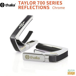 【ご予約にて承り中!】Thalia Capo TAYLOR 700 SERIES REFLECTIONS Chrome(CH)【Taylor Capos】タリアカポ テイラー カポタスト ギターアクセサリー 銀 クローム 【大切な方へのプレゼントにも最適!】【Stage-