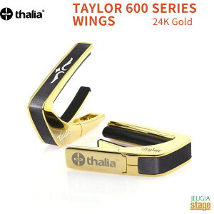 �y���\��ɂď��蒆�I�zThalia Capo TAYLOR 600 SERIES WINGS 24K Gold(24KG)�yTaylor Capos�z�^���A�J�| �e�C���[ �J�|�^�X�g �M�^�[�A�N�Z�T���[ �� �S�[���h�yStage-Rakuten Guitar Accessory�z2025�y��X���