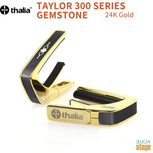 �y���\��ɂď��蒆�I�zThalia Capo TAYLOR 300 SERIES GEMSTONE 24K Gold(24KG )�yTaylor Capos�z�^���A�J�| �e�C���[ �J�|�^�X�g �� �S�[���h�y��؂ȕ��ւ̃v���[���g�ɂ��œK�I�z�yStage-Rakuten Guitar Accessory�z